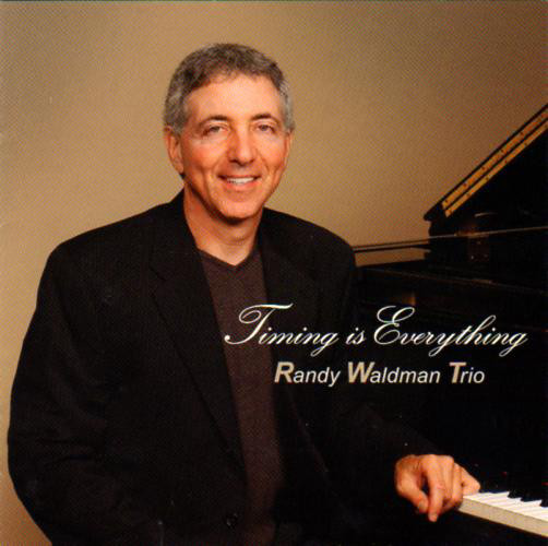 RANDY WALDMAN - Timing Is Everything cover 