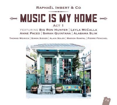 RAPHAËL IMBERT - Music is my Home Act 1 cover 
