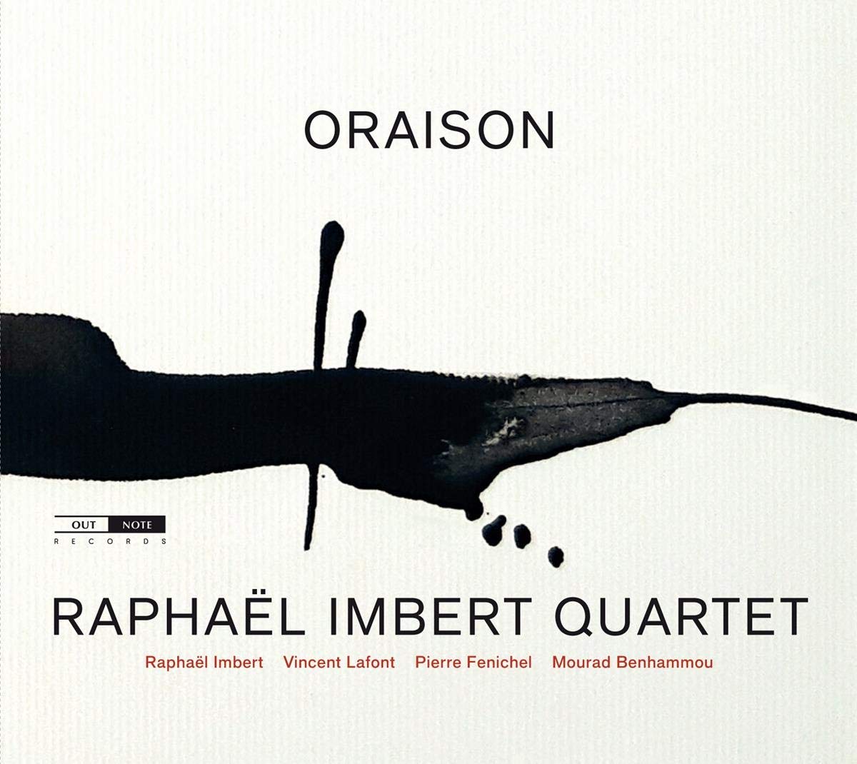 RAPHAËL IMBERT - Raphael Imbert Quartet : Oraison cover 
