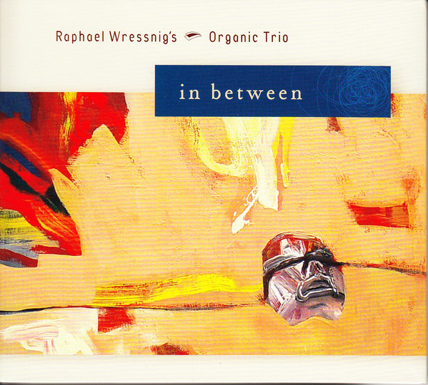 RAPHAEL WRESSNIG - In Between cover 