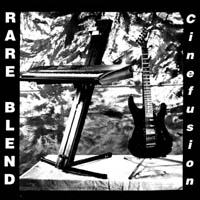 RARE BLEND - Cinefusion cover 