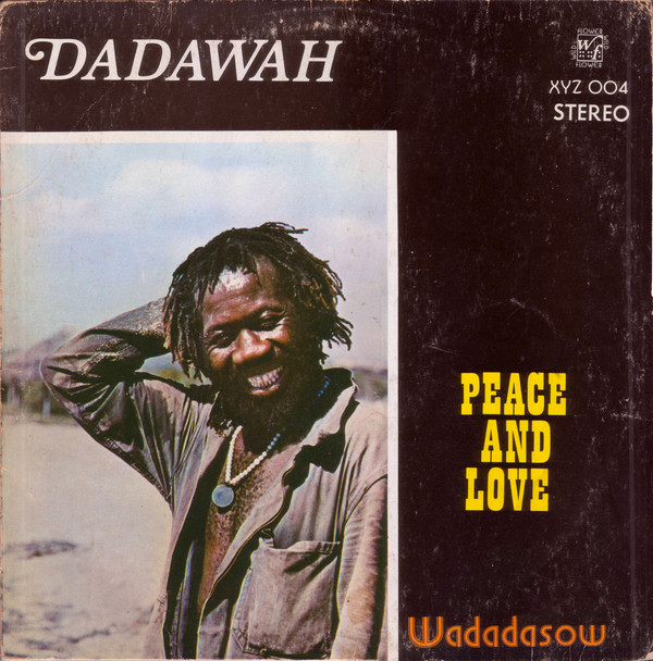 RAS MICHAEL - Peace And Love - Wadadasow (as Dadawah) cover 