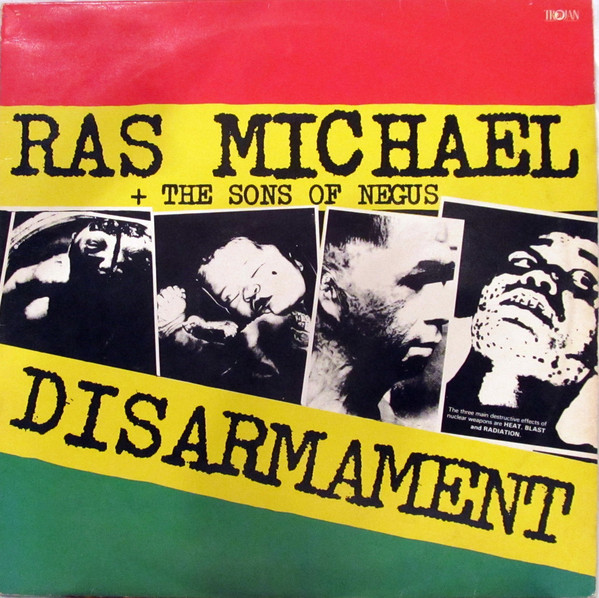 RAS MICHAEL - Ras Michael & The Sons Of Negus : Disarmament cover 