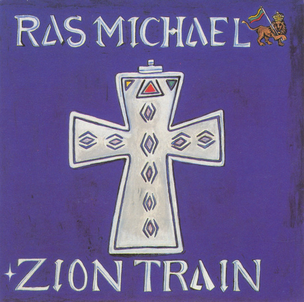 RAS MICHAEL - Zion Train cover 
