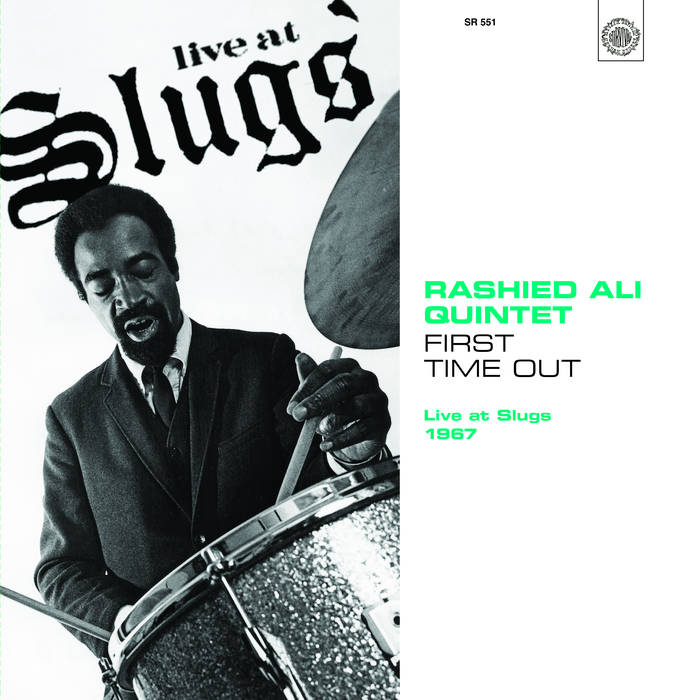 RASHIED ALI - First Time Out : Live at Slugs 1967 cover 
