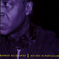 RASHIED ALI - No One in Particular cover 