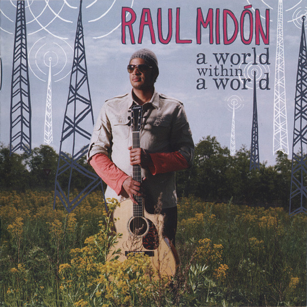 RAUL MIDÓN - A World Within A World cover 