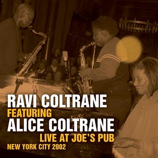 RAVI COLTRANE - Live At Joe's Pub (featuring Alice Coltrane) cover 