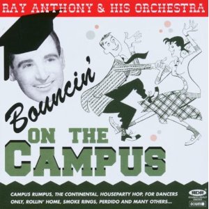 RAY ANTHONY - Bouncin' on the Campus cover 