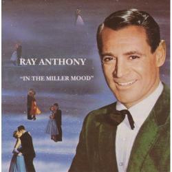 RAY ANTHONY - In the Miller Mood cover 