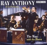 RAY ANTHONY - The Man With the Horn cover 