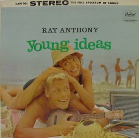 RAY ANTHONY - Young Ideas cover 