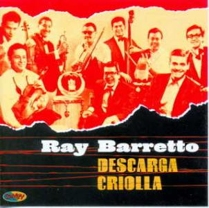 RAY BARRETTO - Descarga criolla cover 