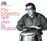 RAY BARRETTO - Que Viva La Musica cover 