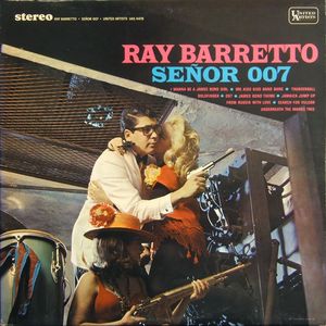 RAY BARRETTO - Señor 007 cover 