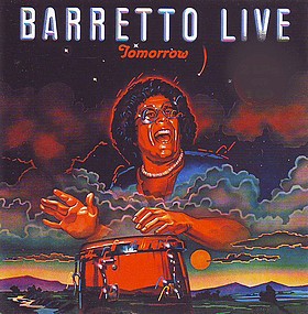 RAY BARRETTO - Tomorrow (aka Live in New York) cover 