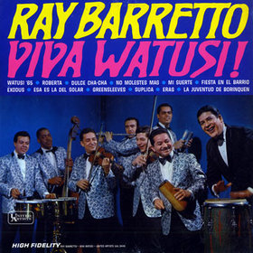 RAY BARRETTO - Viva Watusi! cover 