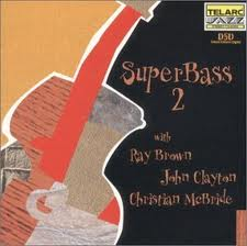 RAY BROWN - Ray Brown / John Clayton / Christian McBride ‎: SuperBass 2 cover 
