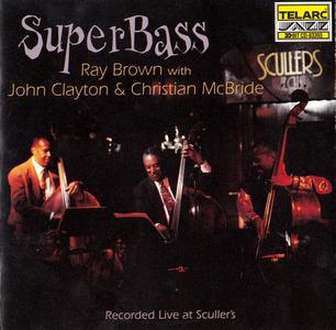 RAY BROWN - Ray Brown With John Clayton & Christian McBride : SuperBass cover 
