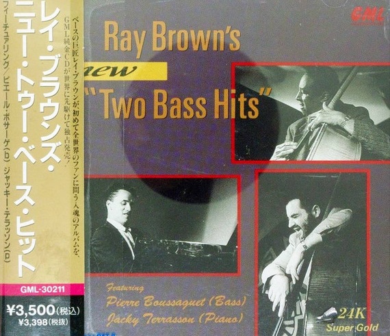 RAY BROWN - Ray Brown Featuring Pierre Boussaguet, Jacky Terrasson : Ray Brown's New 
