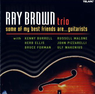 RAY BROWN - Some Of My Best Friends Are ... Guitarists cover 