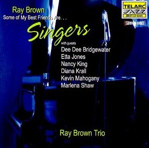 RAY BROWN - Some Of My Best Friends Are...Singers cover 