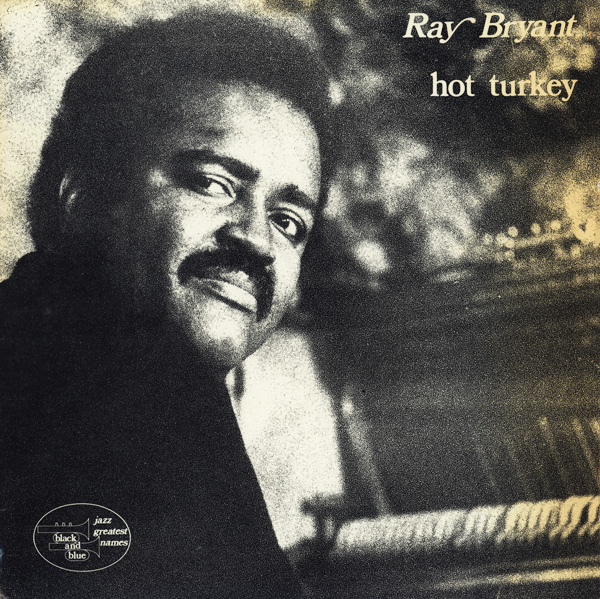 RAY BRYANT - Hot Turkey (aka I Giganti Del Jazz Vol. 89 ) cover 