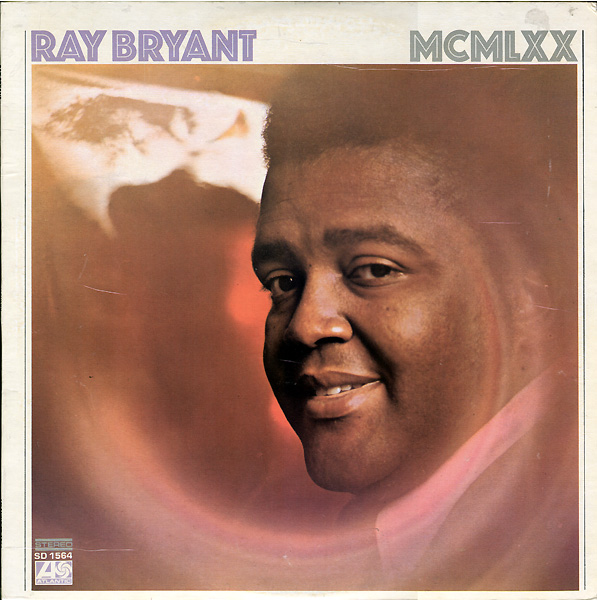 RAY BRYANT - MCMLXX cover 