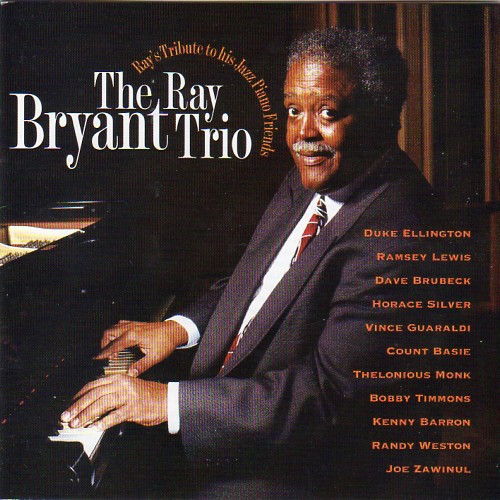 RAY BRYANT - Ray's Tribute to His Jazz Piano Friends cover 