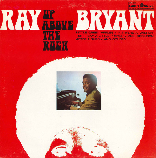 RAY BRYANT - Up Above the Rock cover 