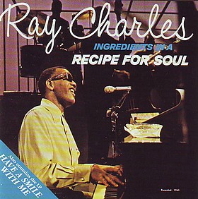 RAY CHARLES - Ingredients in a Recipe for Soul / Have a Smile With Me cover 