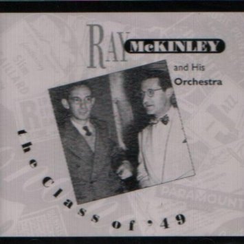 RAY MCKINLEY - Class of '49 cover 