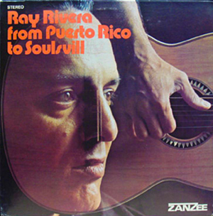 RAY RIVERA - From Puerto Rico to Soulsville cover 