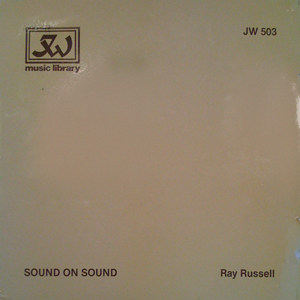 RAY RUSSELL - Sound On Sound cover 