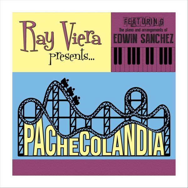 RAY VIERA - Pachecolandia cover 
