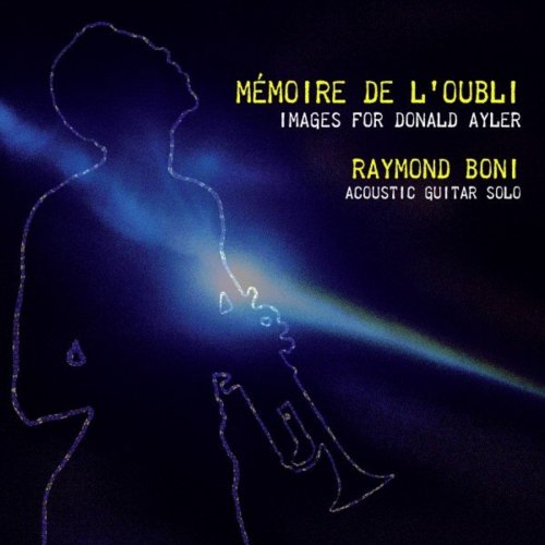 RAYMOND BONI - Mémoire De L'oubli : Images for Donald Ayler cover 