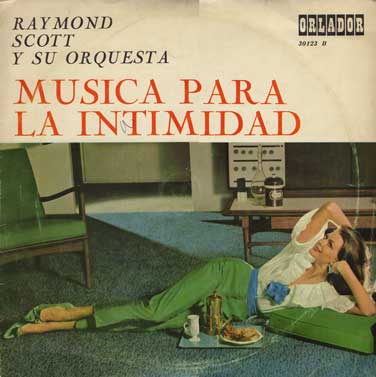 RAYMOND SCOTT - Música Para La Intimidad cover 
