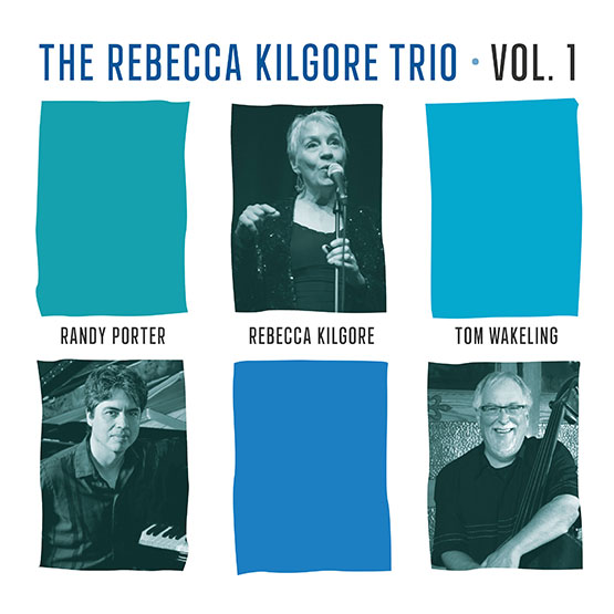 REBECCA KILGORE - Rebecca Kilgore Trio Vol. 1 cover 