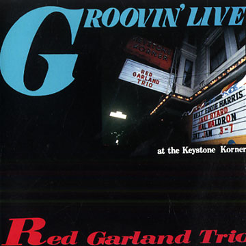 RED GARLAND - Groovin' Live cover 