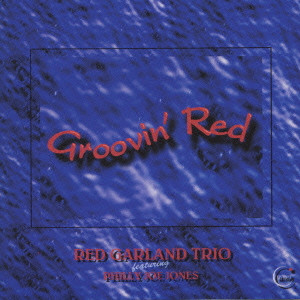 RED GARLAND - Groovin' Red cover 