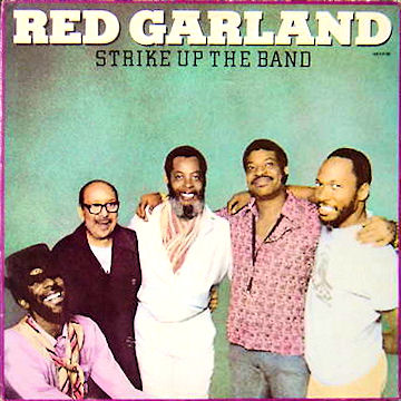 RED GARLAND - Strike Up the Band cover 