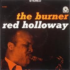 RED HOLLOWAY - The Burner cover 