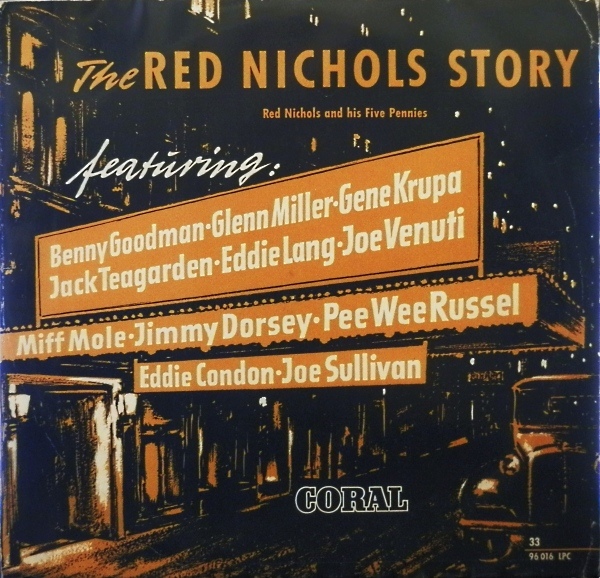 RED NICHOLS - The Red Nichols Story cover 
