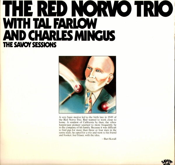 RED NORVO - Red Norvo Trio with Tal Farlow and Charles Mingus: The Savoy Sessions cover 