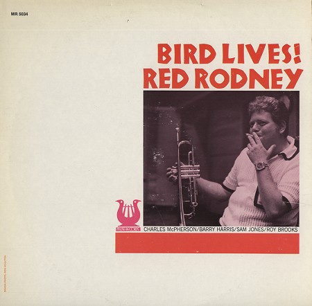 RED RODNEY - Bird Lives! cover 