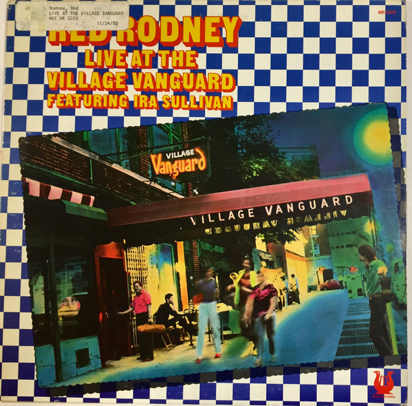 RED RODNEY - Red Rodney Featuring Ira Sullivan ‎: Live At The Village Vanguard cover 