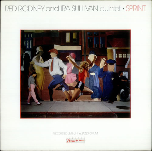 RED RODNEY - Sprint (with  Ira Sullivan) cover 