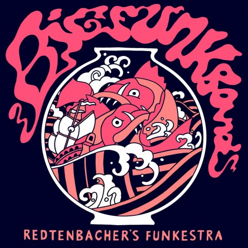 REDTENBACHERS FUNKESTRA - Big Funk Band cover 