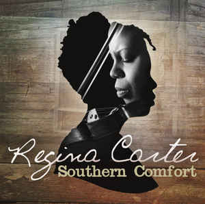 REGINA CARTER - Southern Comfort cover 