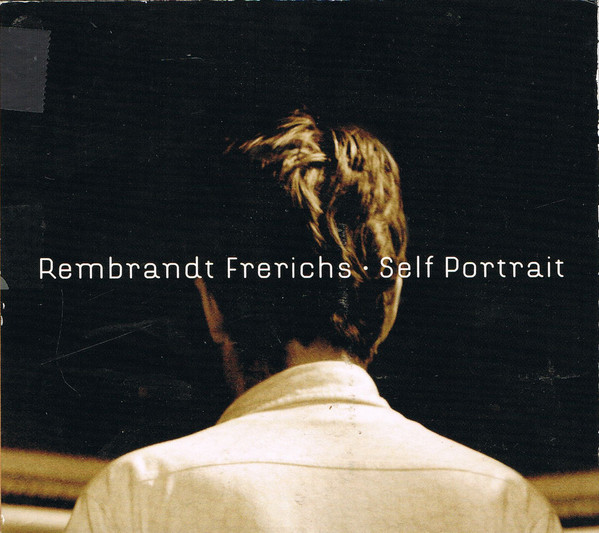 REMBRANDT FRERICHS - Self Portrait cover 